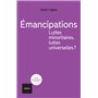 Émancipations. Luttes minoritaires, luttes universelles?