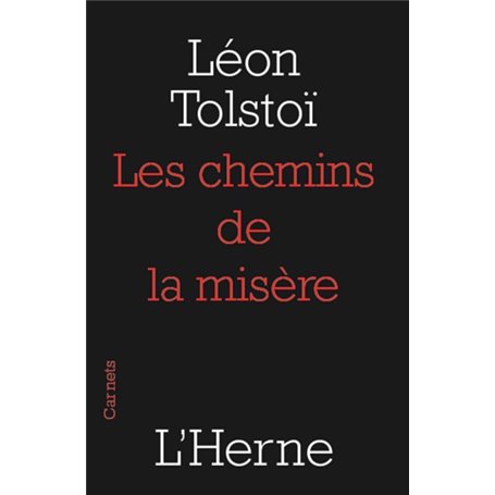 LES CHEMINS DE LA MISERE