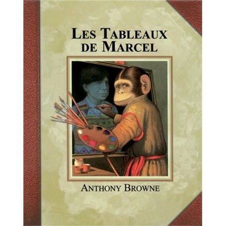 Tableaux de Marcel (Les)