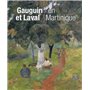 Gauguin et Laval à la Martinique