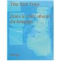 THU-VAN TRAN DANS LE CLAIR OBSCUR DU LANGAGE (FR-ANG)