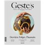 Geste/s n°1 : Derrière l'objet, l'humain
