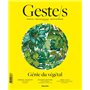 Geste/s n°2 : Génie du végétal