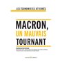 Macron, un mauvais tournant