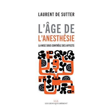 L'âge de l'anesthésie