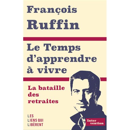 Le temps d'apprendre à vivre