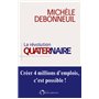 La Révolution quaternaire