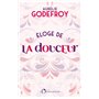 Éloge de la douceur