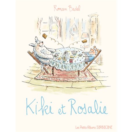 Kiki et Rosalie