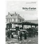 Vichy d'antan