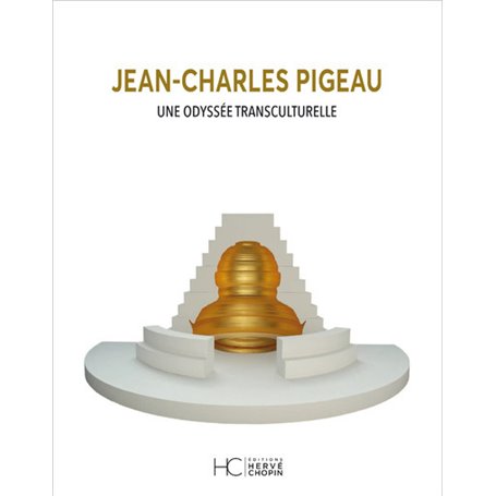Jean-Charles Pigeau - Une odyssée transculturelle
