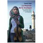 Le pouvoir de la musique - Une enfance entre pierre et violon en Palestine