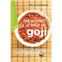 Les secrets de la baie de goji