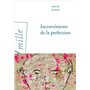 Inconvénients de la perfection