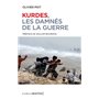 Kurdes, les damnés de la guerre