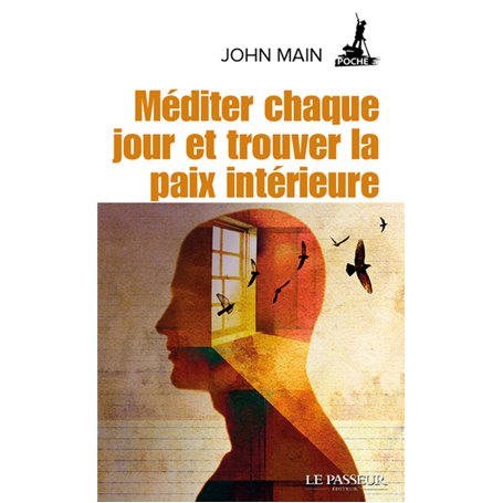 Méditer chaque jour et trouver la paix intérieure