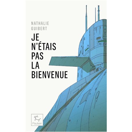 Je n'étais pas la bienvenue