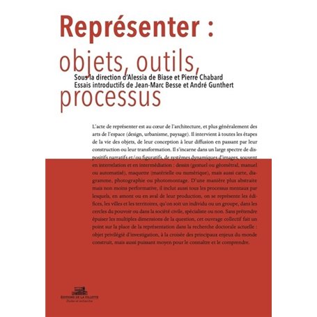 Représenter : objets, outils, processus