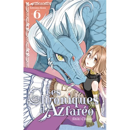 Les Chroniques d'Azfaréo - tome 6