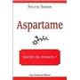 Aspartame le goût qui tue