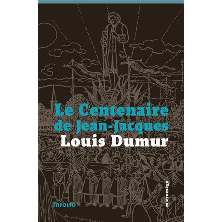 Le Centenaire de Jean-Jacques