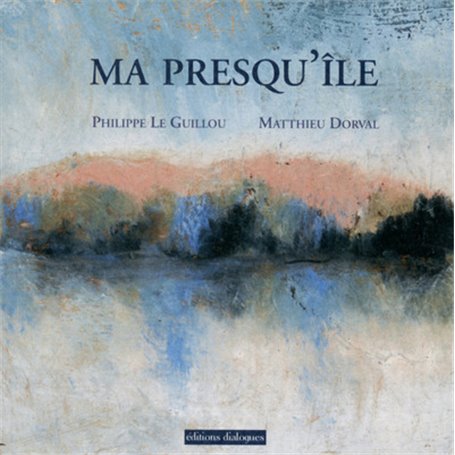 Ma presqu'île