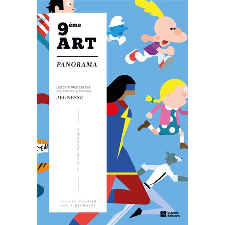 Les 50 titres cultes de la bande dessinée jeunesse