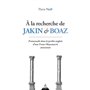 A la recherche de Jakin et Boaz - Promenade dans le jardin anglais d'une franc-maçonnerie méconnue