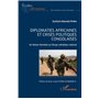 Diplomaties africaines et crises politiques congolaises