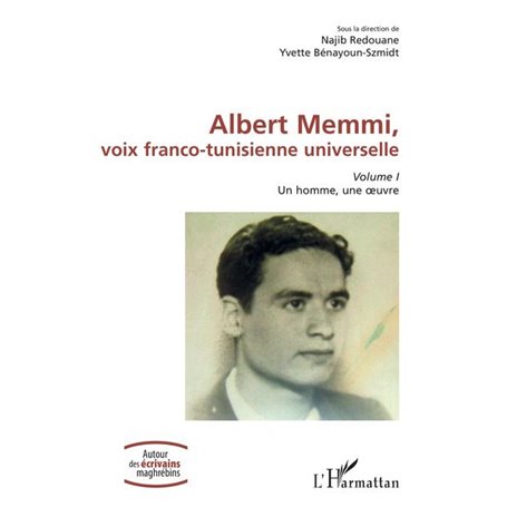 Albert Memmi, voix franco-tunisienne universelle