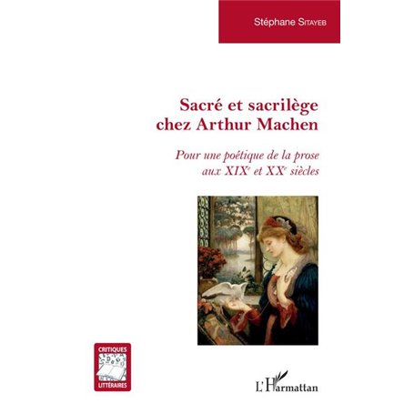 Sacré et sacrilège chez Arthur Machen