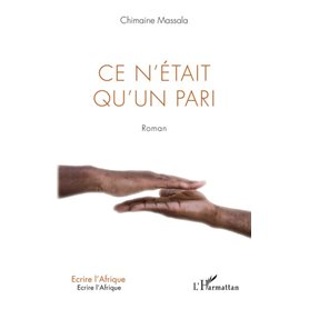 Ce n'était qu'un pari