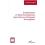 Communauté et déterritorialisation dans l'univers fictionnel francophone
