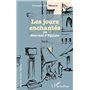 Les jours enchantés