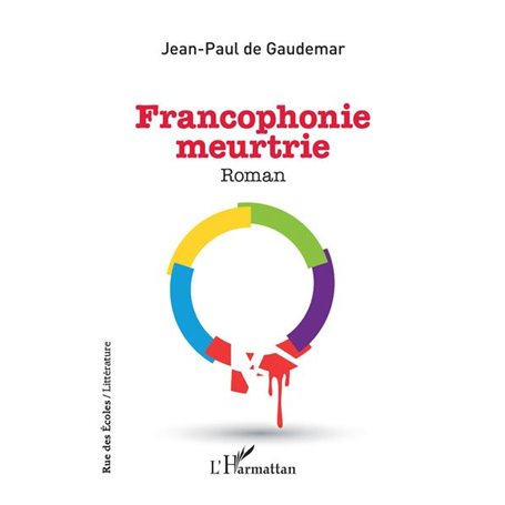 Francophonie meurtrie