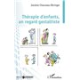 Thérapie d'enfants, un regard gestaltiste