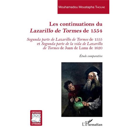 Les continuations du -em+Lazarillo de Tormes -/em+de 1554