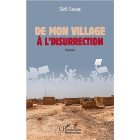 De mon village à l'insurrection