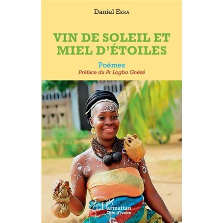 Vin de soleil et miel d'étoiles