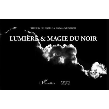 Lumière & magie du noir