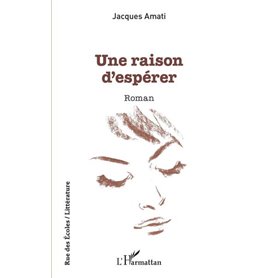 Une raison d'espérer