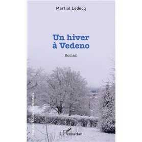 Un hiver à Vedeno