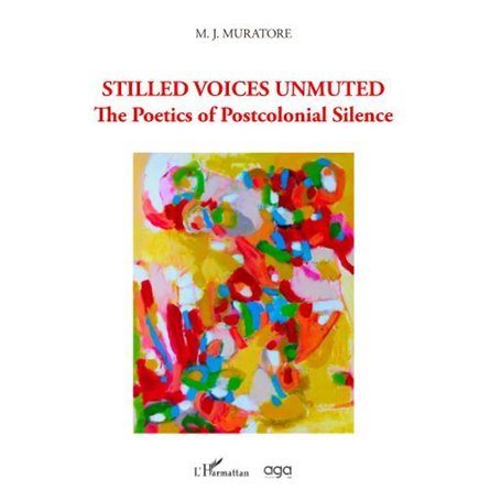 Stilled Voices Unmuted