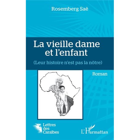 La vieille dame et l'enfant