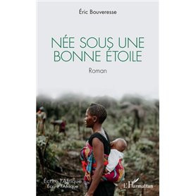 Née sous une bonne étoile