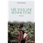 Née sous une bonne étoile