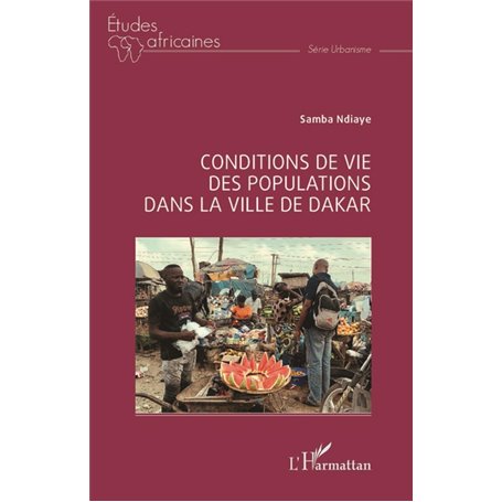 Conditions de vie des populations dans la ville de Dakar