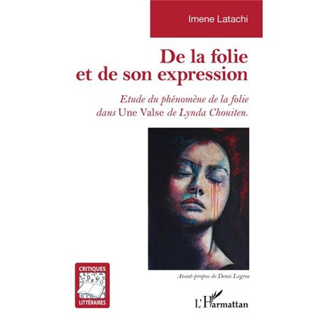 De la folie et de son expression
