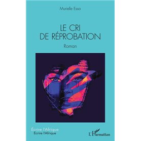Le cri de réprobation