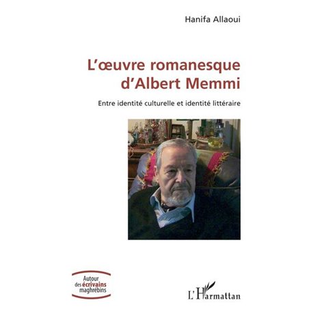 L'œuvre romanesque d'Albert Memmi